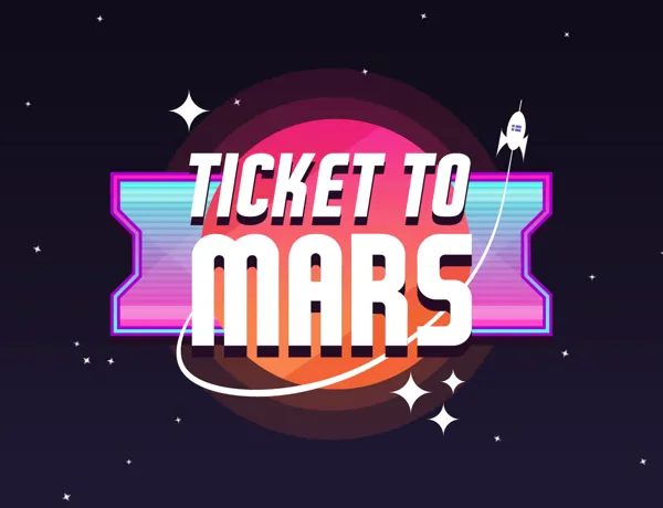 Ticket To Mars